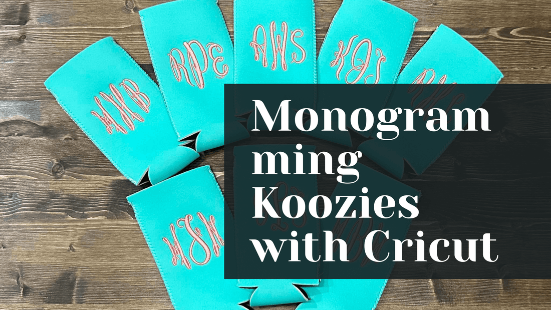 Monogramming Koozies with Cricut: A Beginner's Guide to Personalized Drinkware Crafts